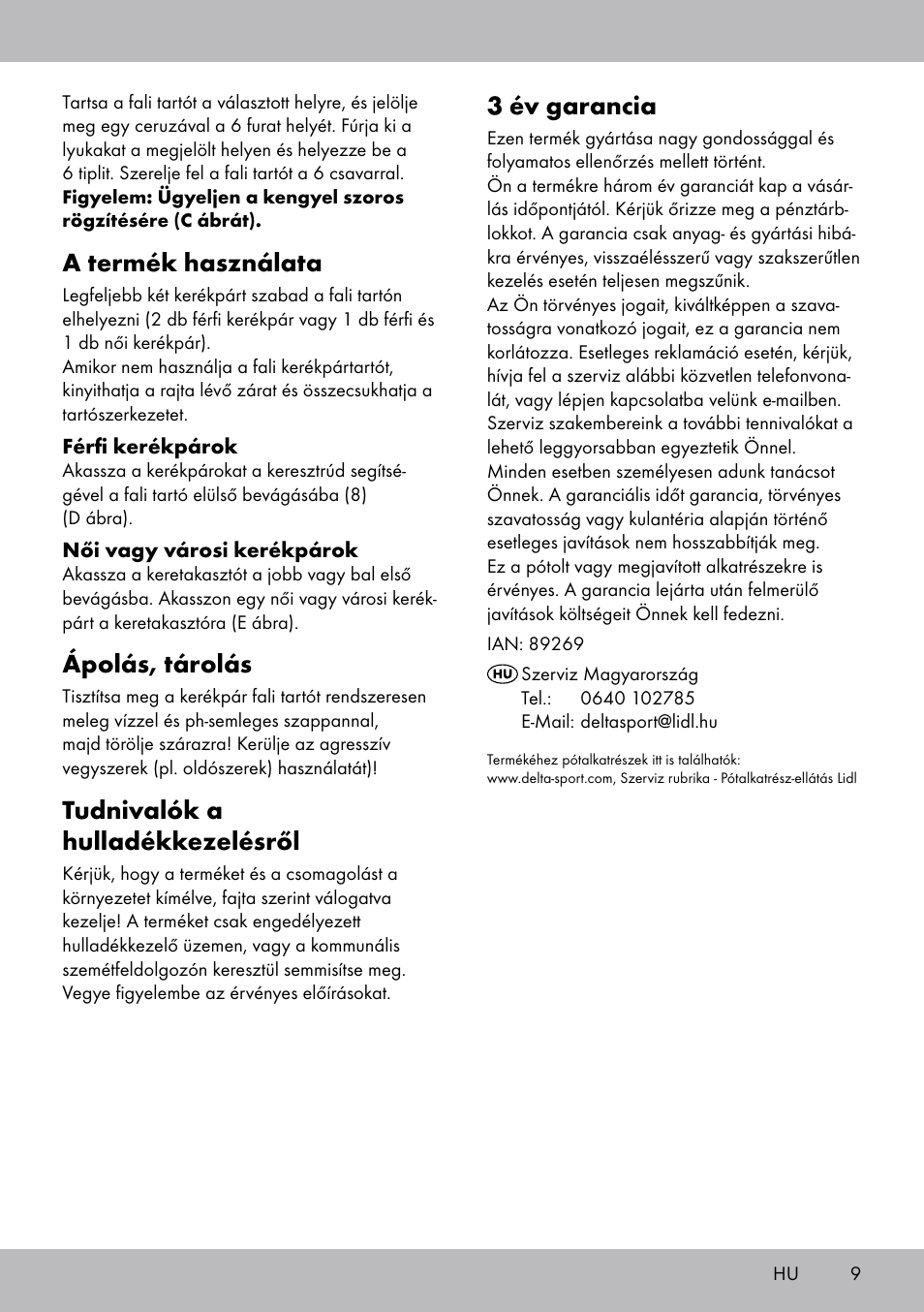 A termék használata, Ápolás, tárolás, Tudnivalók a hulladékkezelésről | 3 év garancia | Powerfix Bicycle Wall Bracket User Manual | Page 9 / 20