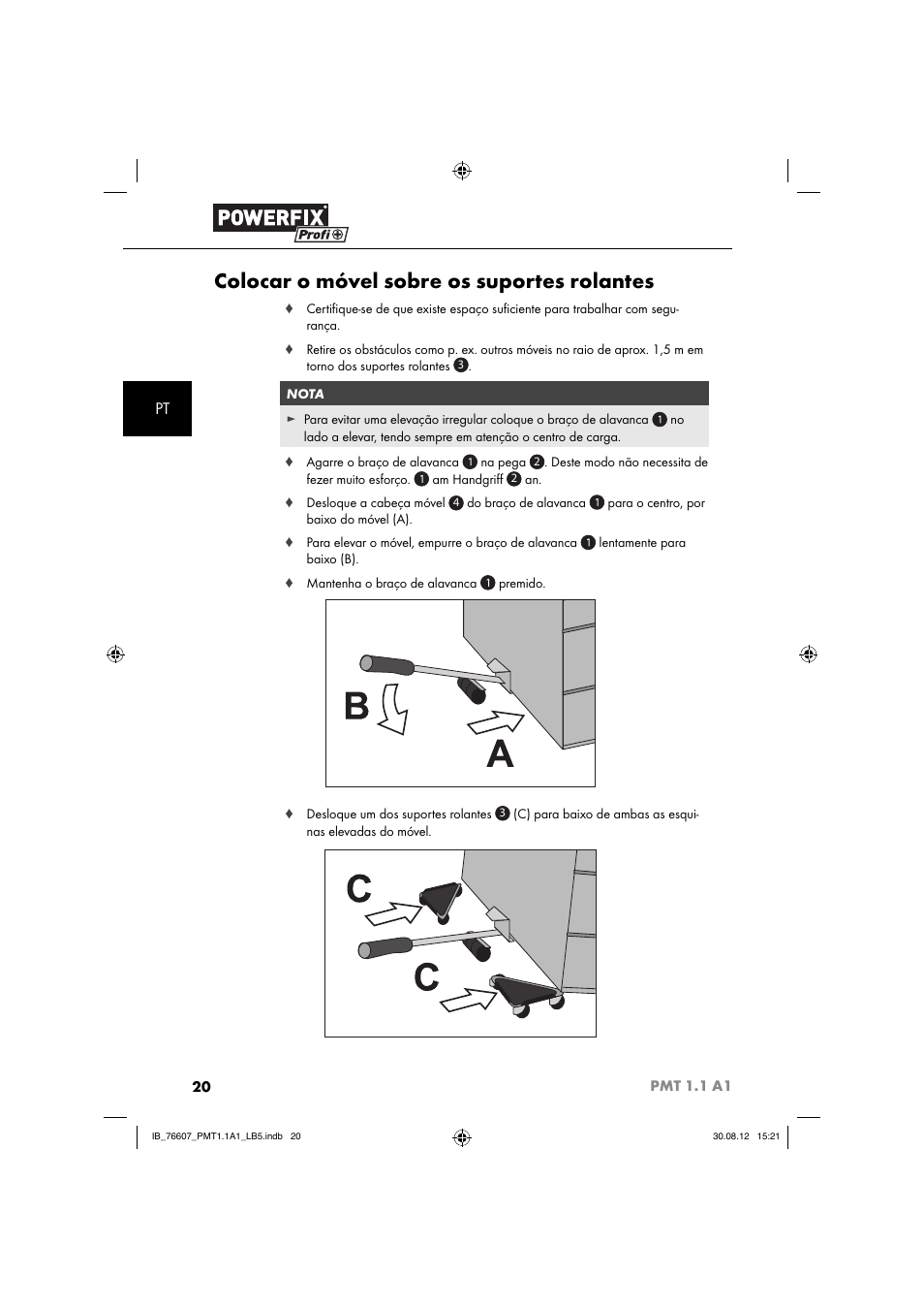 Colocar o móvel sobre os suportes rolantes | Powerfix PMT 1.1 A1 User Manual | Page 23 / 43