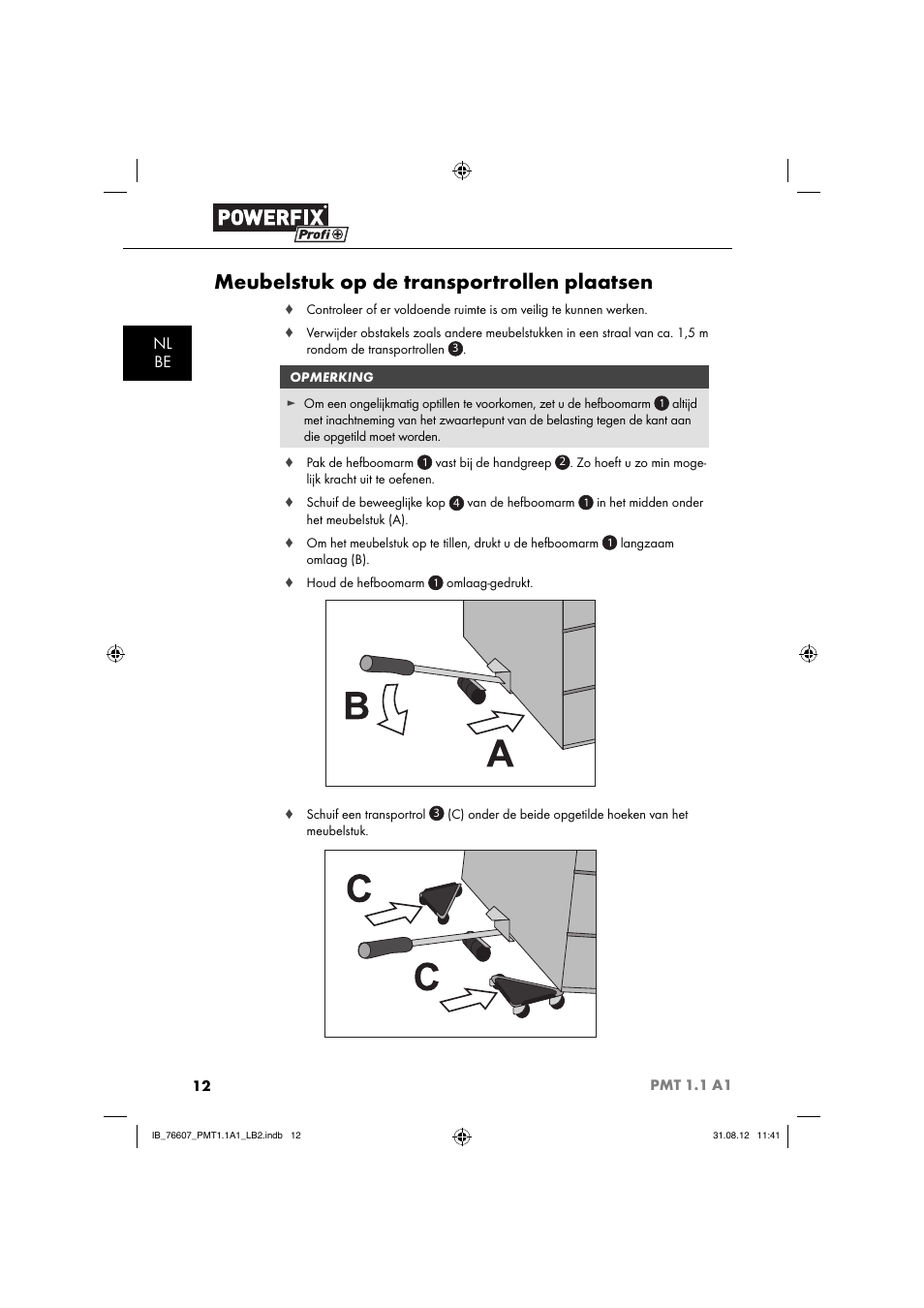 Meubelstuk op de transportrollen plaatsen | Powerfix PMT 1.1 A1 User Manual | Page 15 / 36