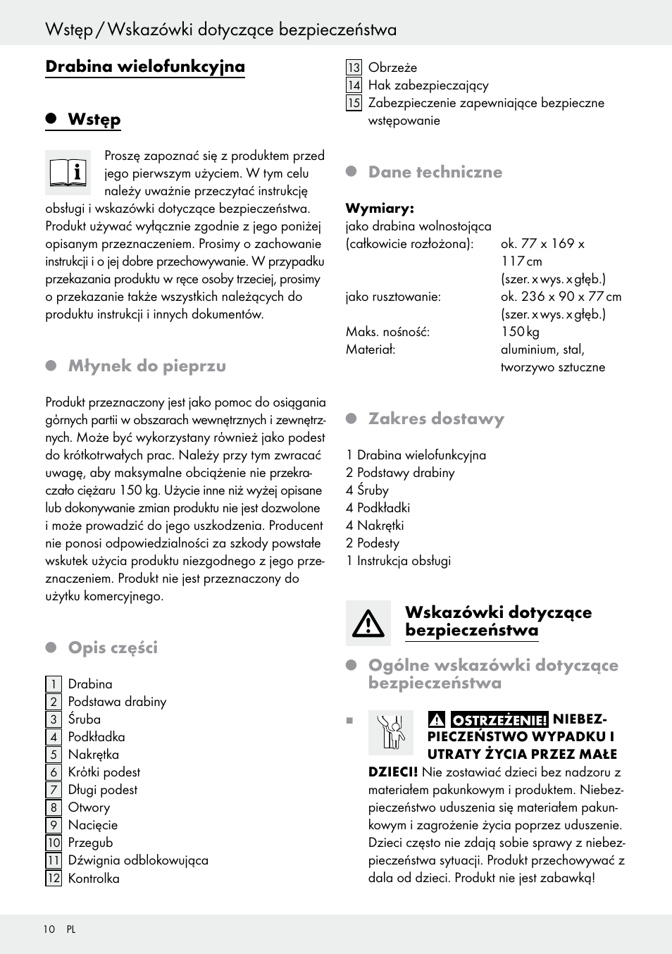 Q wstęp, Q młynek do pieprzu, Q opis części | Q dane techniczne, Q zakres dostawy, Wskazówki dotyczące bezpieczeństwa, Q ogólne wskazówki dotyczące bezpieczeństwa, Wstęp, Wstęp / wskazówki dotyczące bezpieczeństwa, Drabina wielofunkcyjna | Powerfix Z30473 User Manual | Page 10 / 48