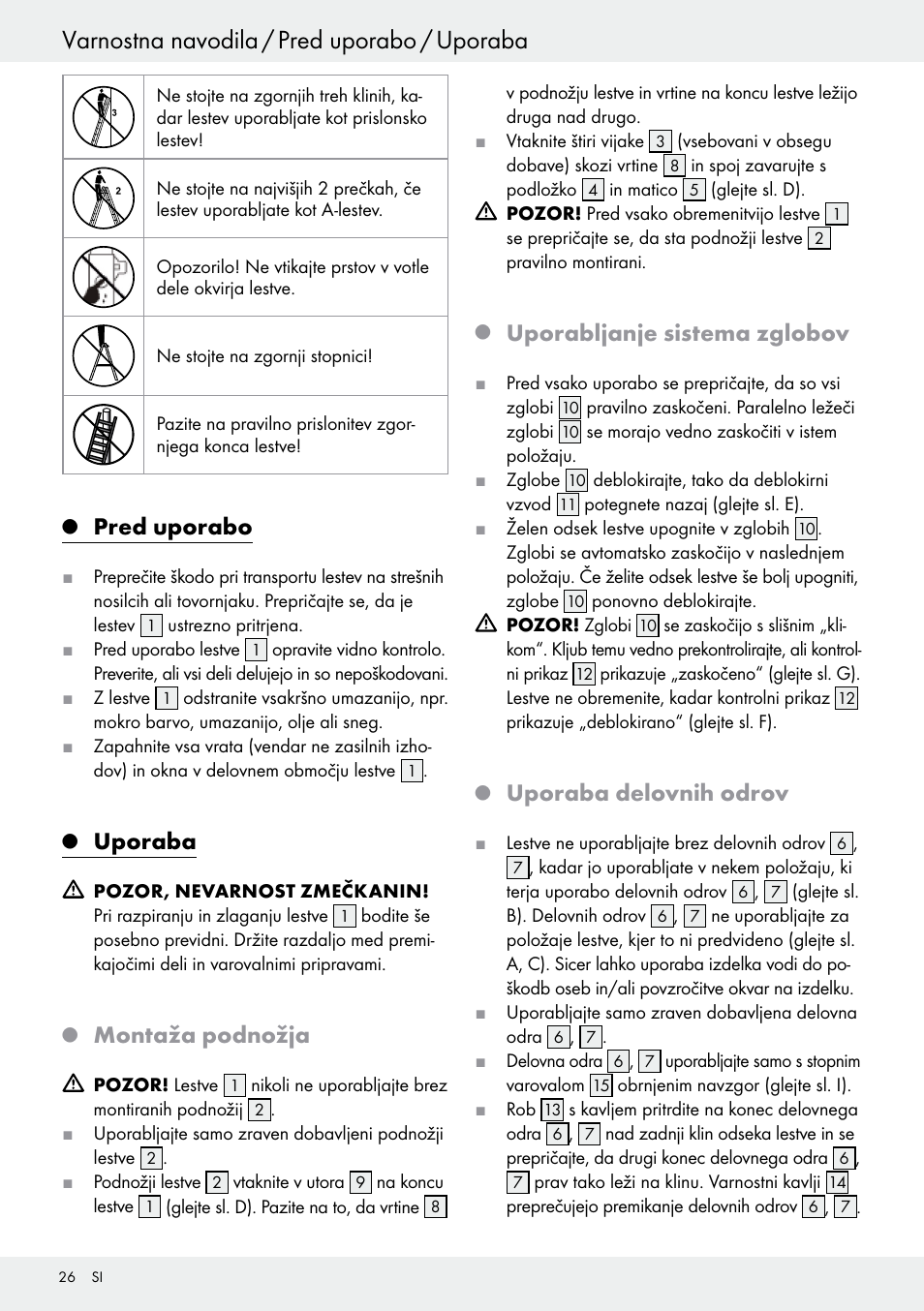Q pred uporabo, Q uporaba, Q montaža podnožja | Q uporabljanje sistema zglobov, Q uporaba delovnih odrov, Pred uporabo, Stran 26, Uporaba, Varnostna navodila / pred uporabo / uporaba, Montaža podnožja | Powerfix Z30473 User Manual | Page 26 / 48