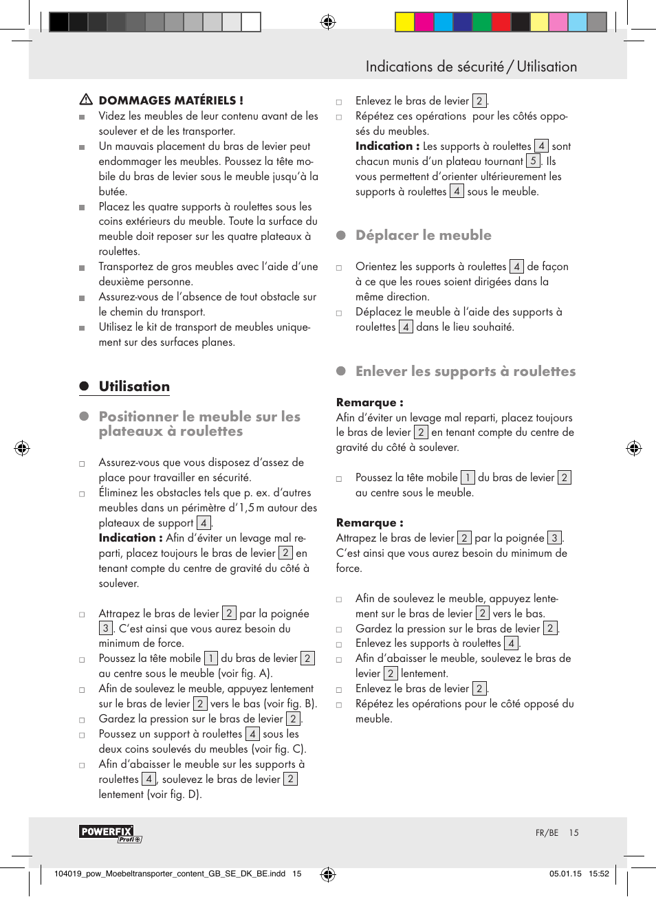 Déplacer le meuble, Enlever les supports à roulettes | Powerfix FURNITURE TRANSPORT SET User Manual | Page 15 / 25