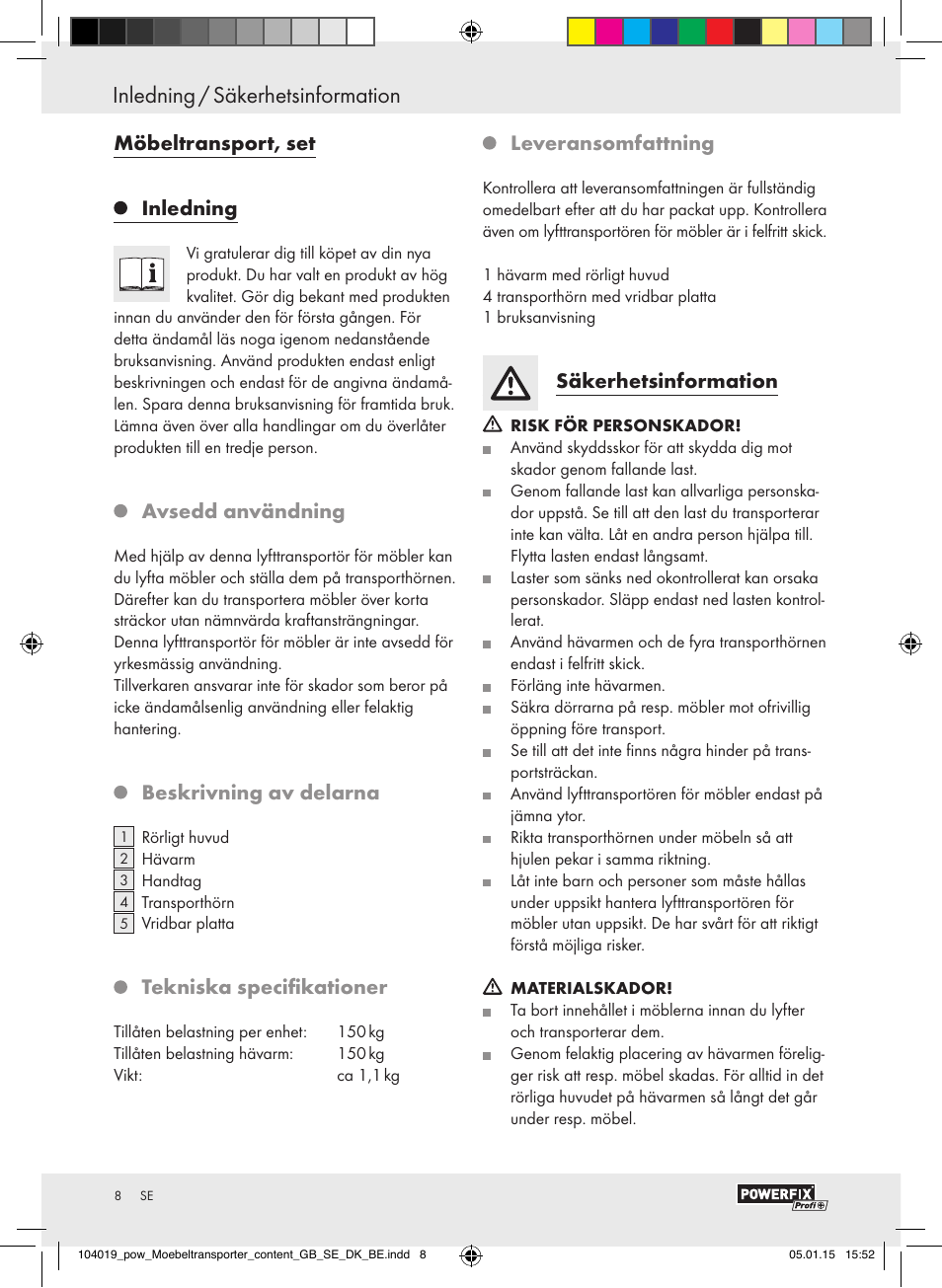 Möbeltransport, set, Inledning, Avsedd användning | Beskrivning av delarna, Tekniska specifikationer, Leveransomfattning, Säkerhetsinformation | Powerfix FURNITURE TRANSPORT SET User Manual | Page 8 / 25