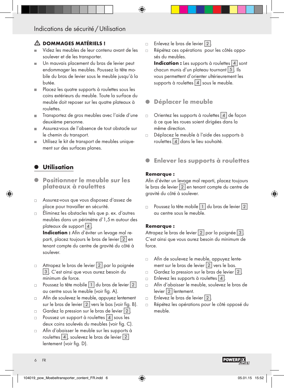 Déplacer le meuble, Enlever les supports à roulettes | Powerfix FURNITURE TRANSPORT SET User Manual | Page 6 / 17