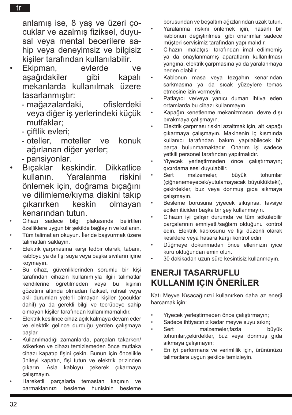 Enerji tasarruflu kullanim için öneriler | Hotpoint Ariston SJ 4010 FSL0 User Manual | Page 32 / 64