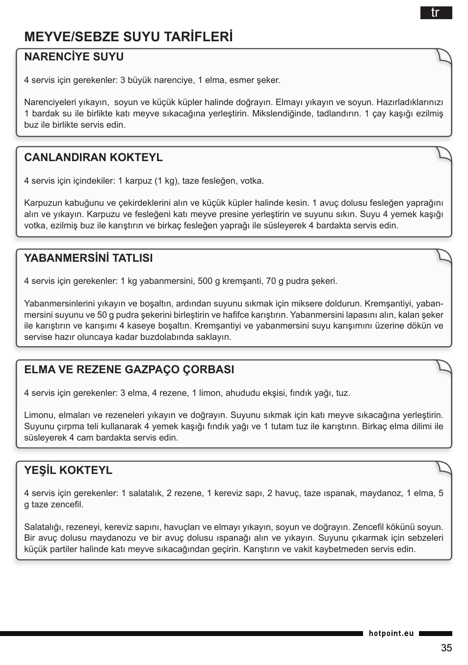 Tr meyve/sebze suyu tarifleri | Hotpoint Ariston SJ 4010 FSL0 User Manual | Page 35 / 64