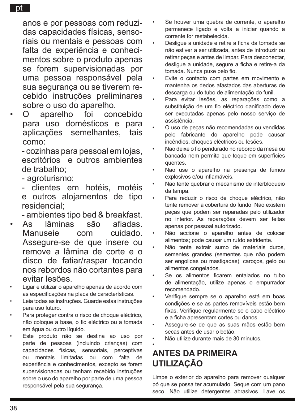 Antes da primeira utilização | Hotpoint Ariston SJ 4010 FSL0 User Manual | Page 38 / 64