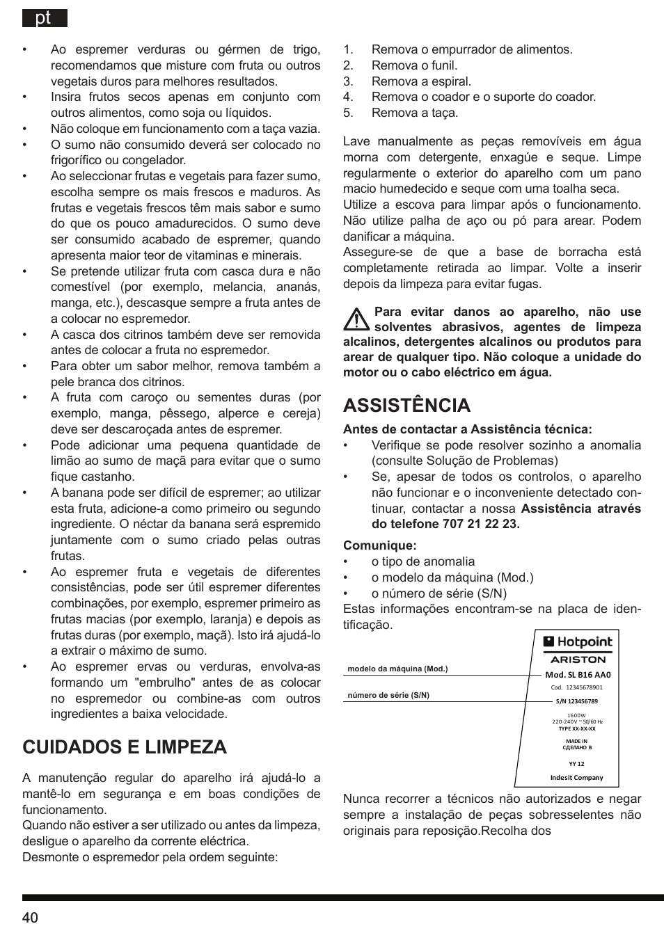 Cuidados e limpeza, Assistência | Hotpoint Ariston SJ 4010 FSL0 User Manual | Page 40 / 64