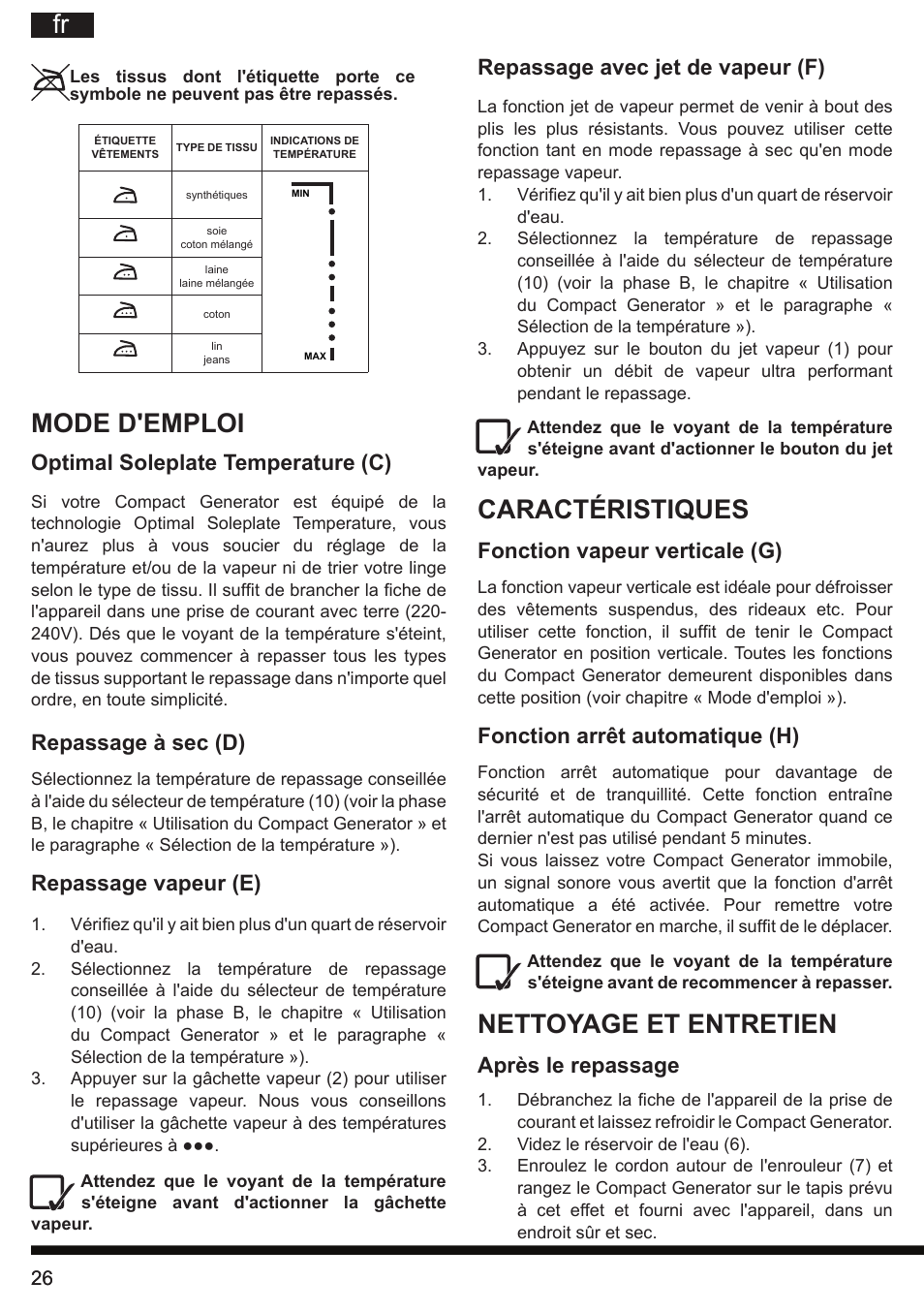 Caractéristiques, Nettoyage et entretien, Mode d'emploi | Repassage avec jet de vapeur (f), Fonction vapeur verticale (g), Fonction arrêt automatique (h), Après le repassage, Optimal soleplate temperature (c), Repassage à sec (d), Repassage vapeur (e) | Hotpoint Ariston II E75 AA0 User Manual | Page 26 / 68