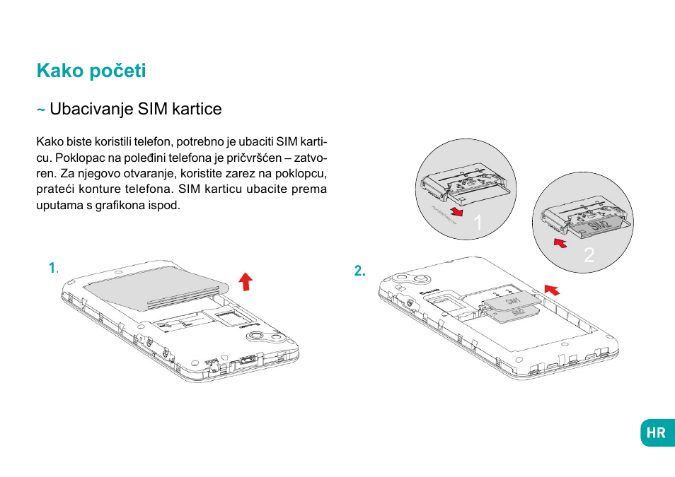 Kako početi, Ubacivanje sim kartice | Wiko Sunny User Manual | Page 207 / 292
