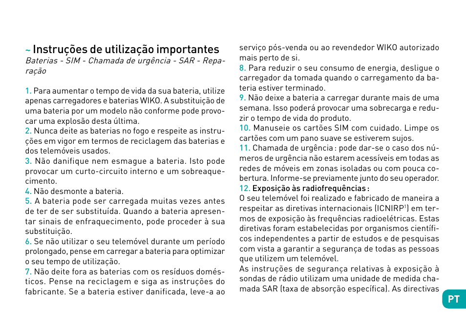 Instruções de utilização importantes | Wiko Robby User Manual | Page 107 / 292