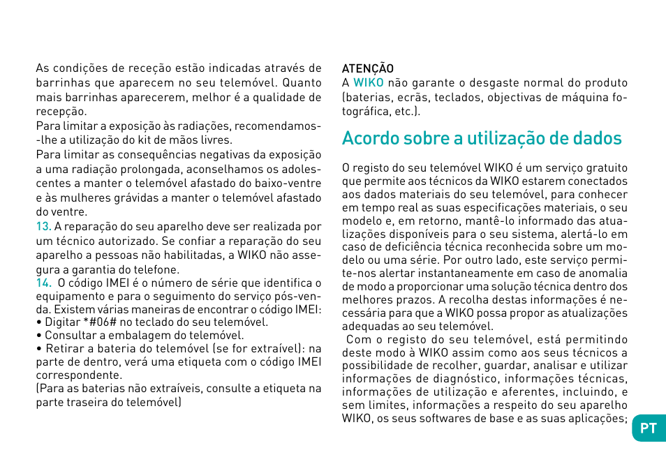 Acordo sobre a utilização de dados | Wiko Robby User Manual | Page 109 / 292