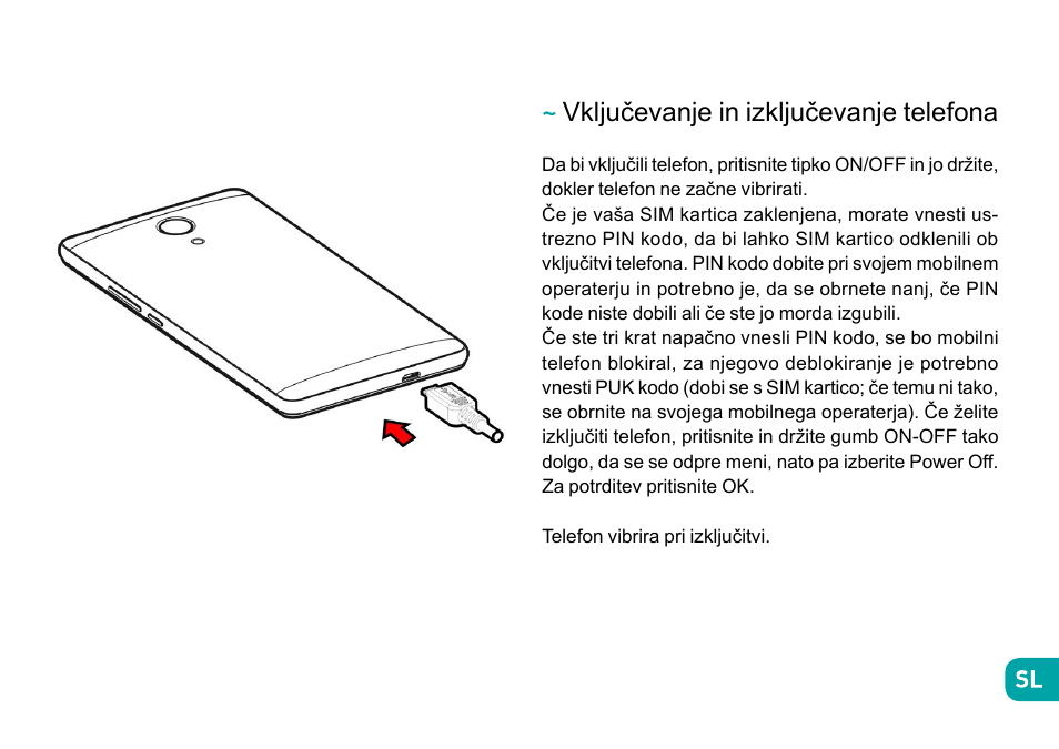 Vključevanje in izključevanje telefona | Wiko Robby User Manual | Page 231 / 292