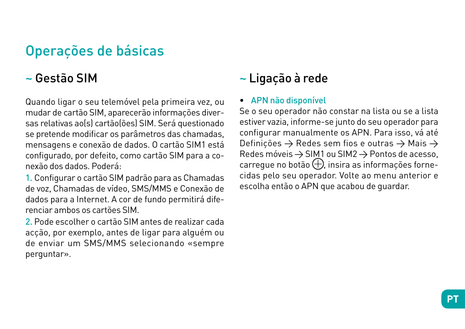 Operações de básicas, Gestão sim, Ligação à rede | Wiko Fever User Manual | Page 100 / 292