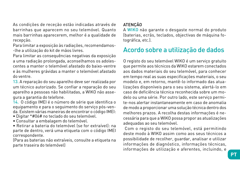 Acordo sobre a utilização de dados | Wiko Fever User Manual | Page 109 / 292