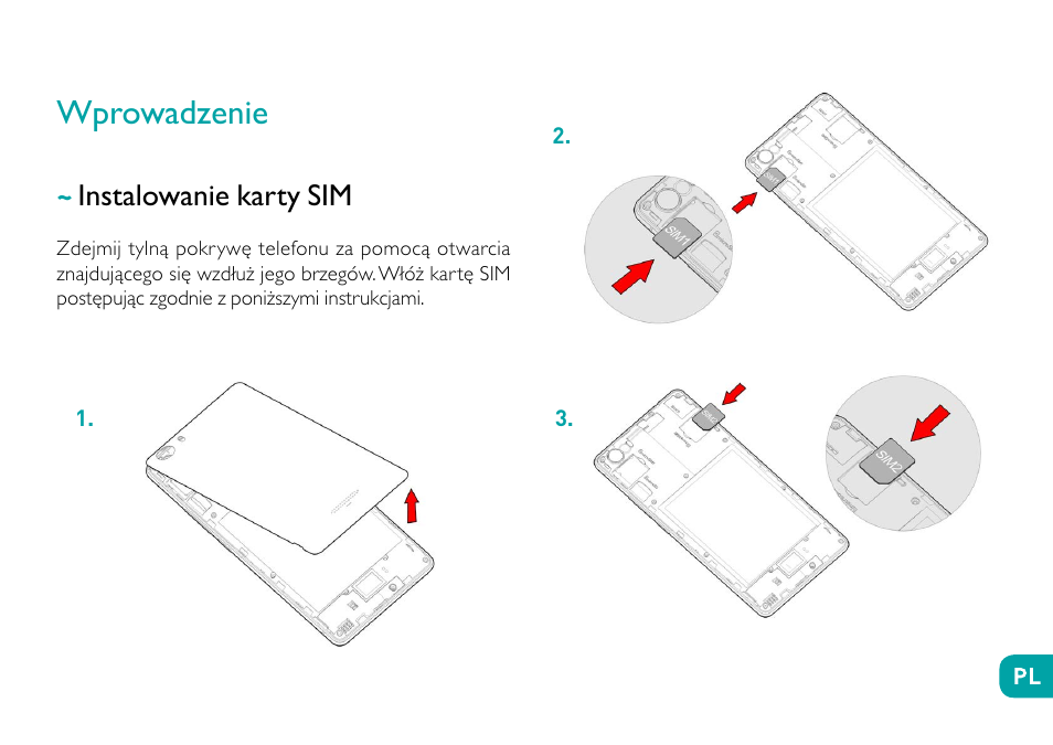 Wprowadzenie, Instalowanie karty sim | Wiko Fever User Manual | Page 185 / 292