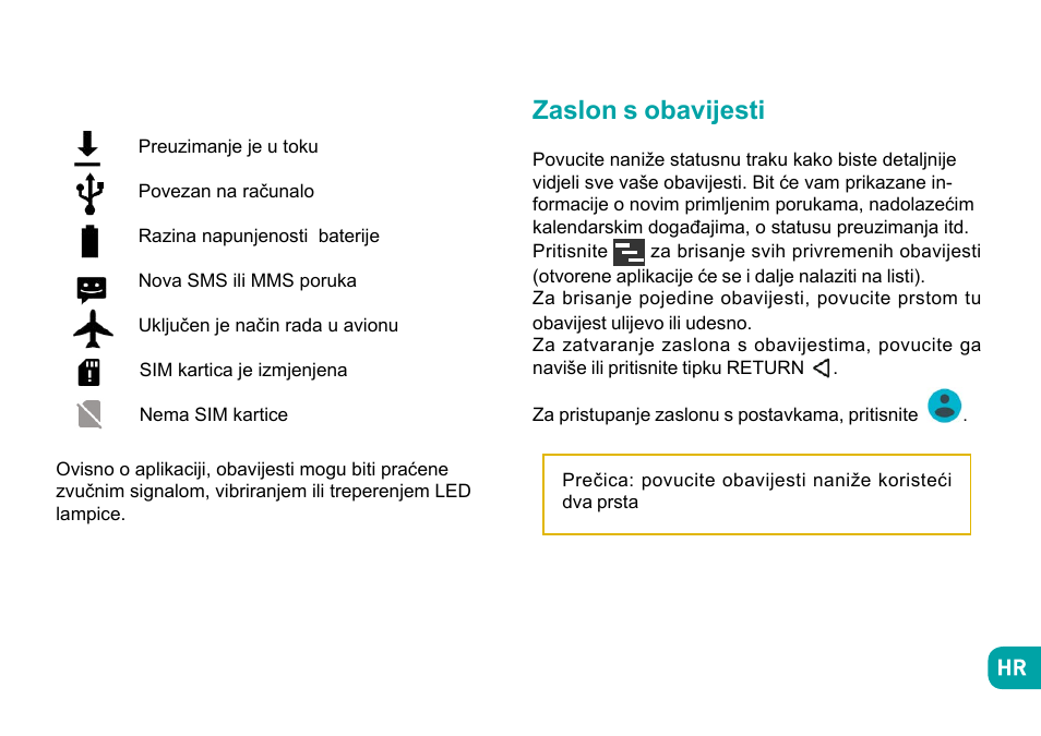 Zaslon s obavijesti | Wiko Fever User Manual | Page 213 / 292