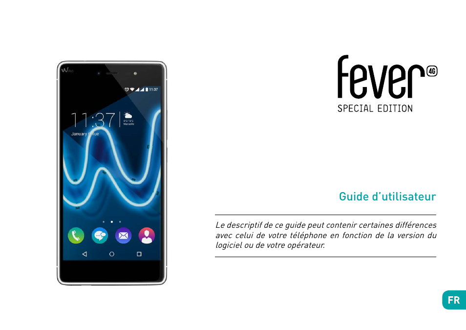 Guide d’utilisateur | Wiko Fever User Manual | Page 24 / 292