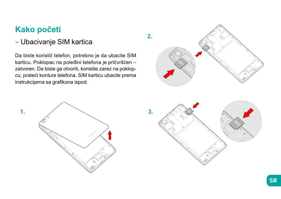 Kako početi, Ubacivanje sim kartica | Wiko Fever User Manual | Page 252 / 292