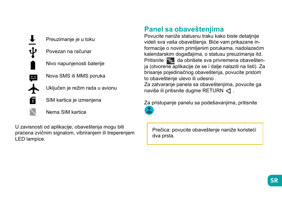 Panel sa obaveštenjima | Wiko Fever User Manual | Page 258 / 292