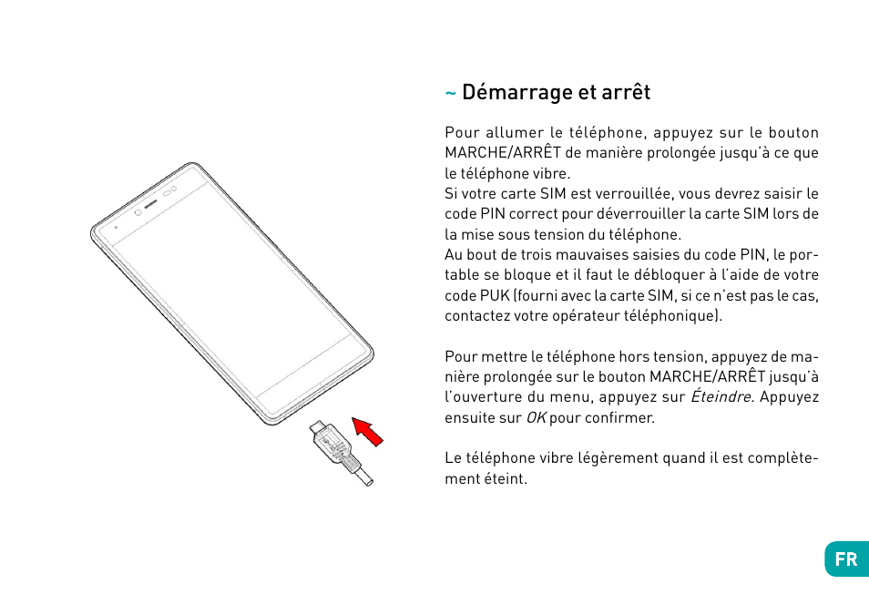 Démarrage et arrêt | Wiko Fever User Manual | Page 32 / 292