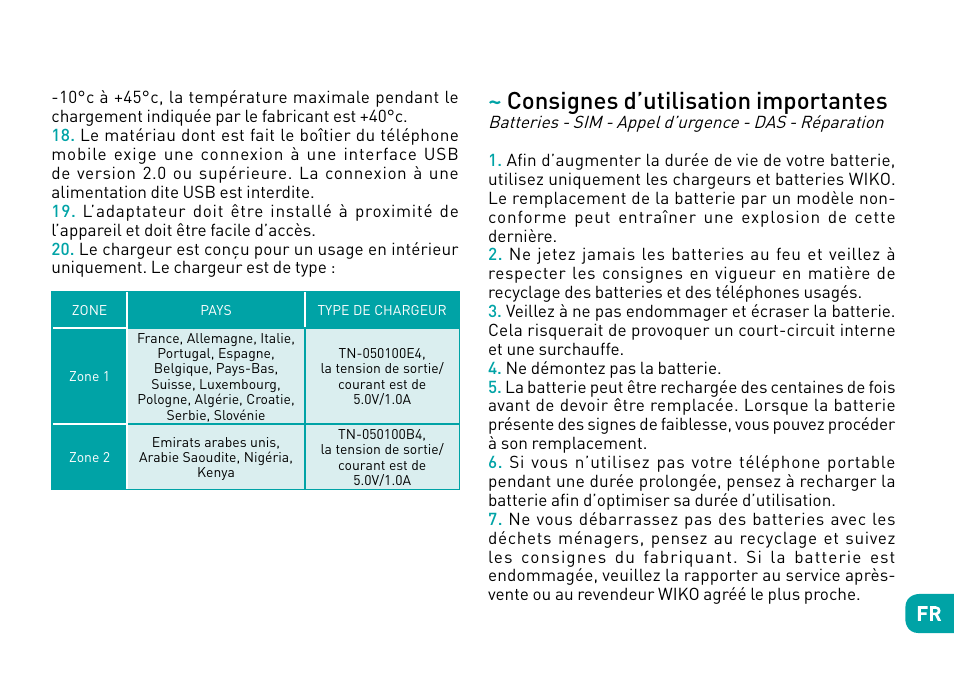 Consignes d’utilisation importantes | Wiko Fever User Manual | Page 40 / 292