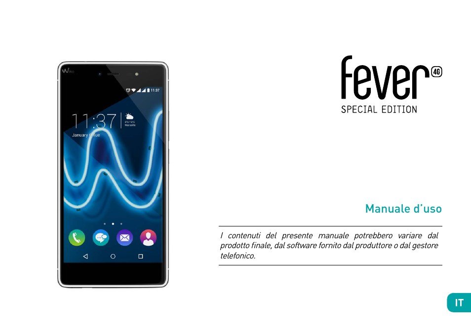 Manuale d’uso | Wiko Fever User Manual | Page 47 / 292