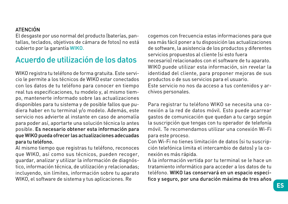 Acuerdo de utilización de los datos | Wiko Fever User Manual | Page 87 / 292