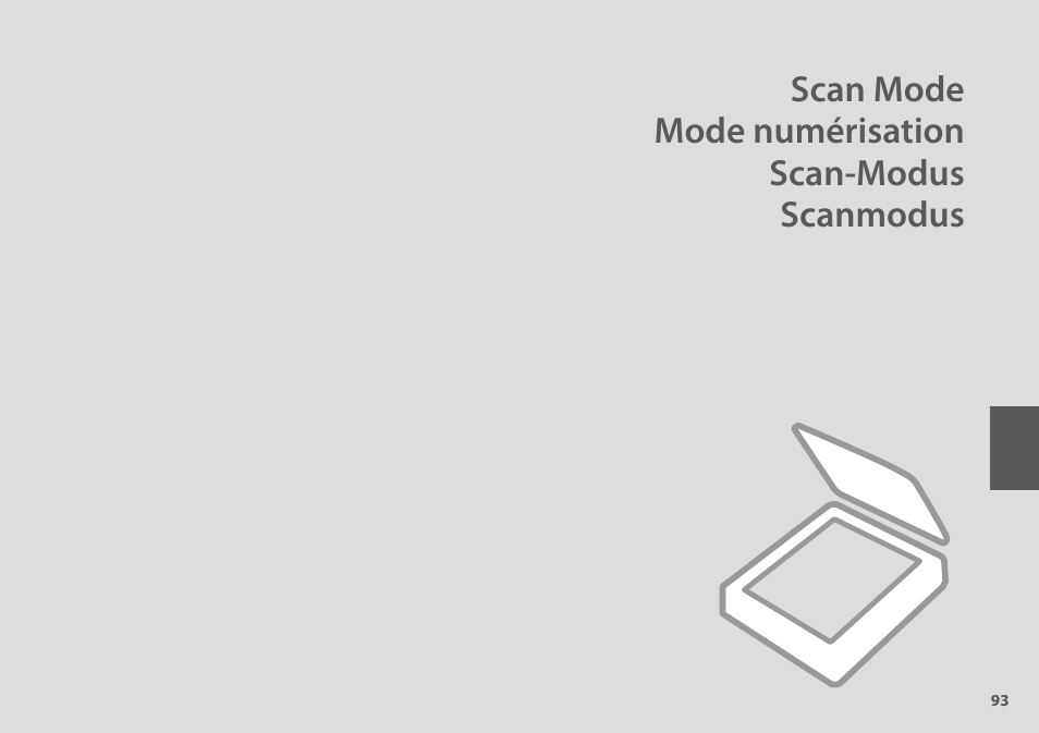 Scan mode mode numérisation scan-modus scanmodus | Epson Stylus SX620FW User Manual | Page 93 / 148