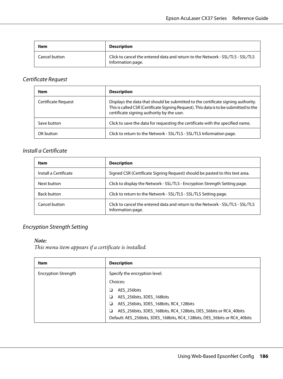 Certificate request, Install a certificate, Encryption strength setting | Epson AcuLaser CX37DNF User Manual | Page 186 / 197