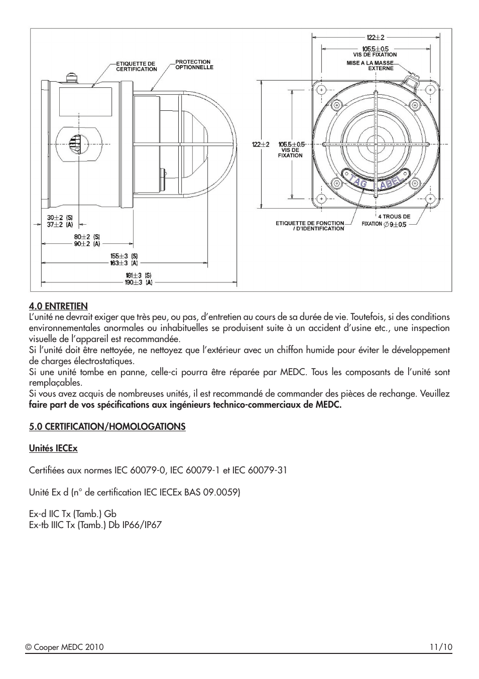 Disposition generale | MEDC SM87 LU1 User Manual | Page 11 / 24