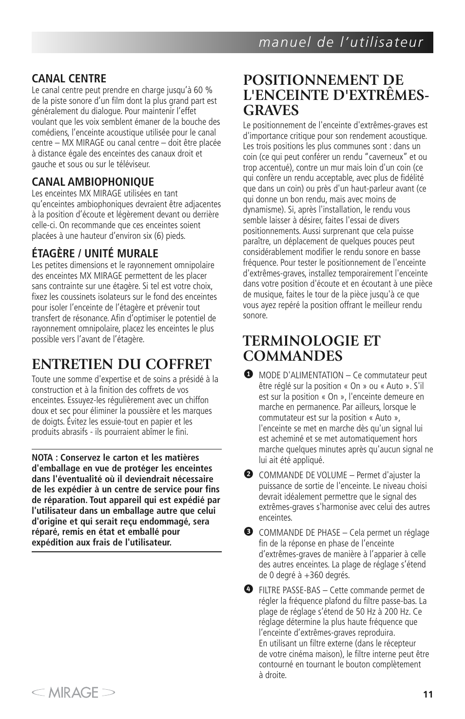 Entretien du coffret, Positionnement de l'enceinte d'extrêmes- graves, Terminologie et commandes | Mirage MX 5.1 User Manual | Page 11 / 72