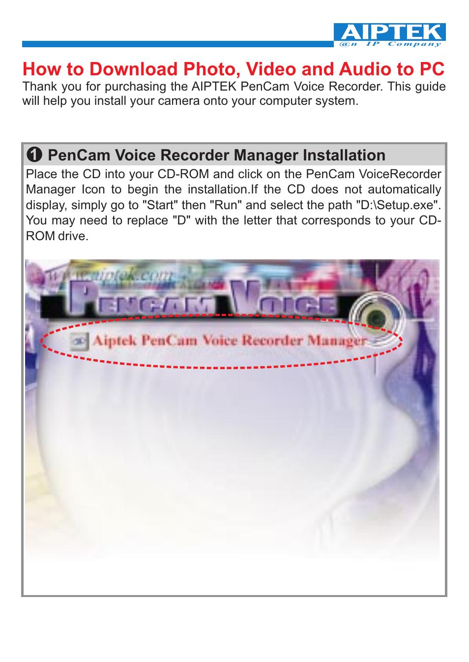 How to download photo, video and audio to pc, Pencam voice recorder manager installation | 'da Products PENCAM VOICE User Manual | Page 19 / 34