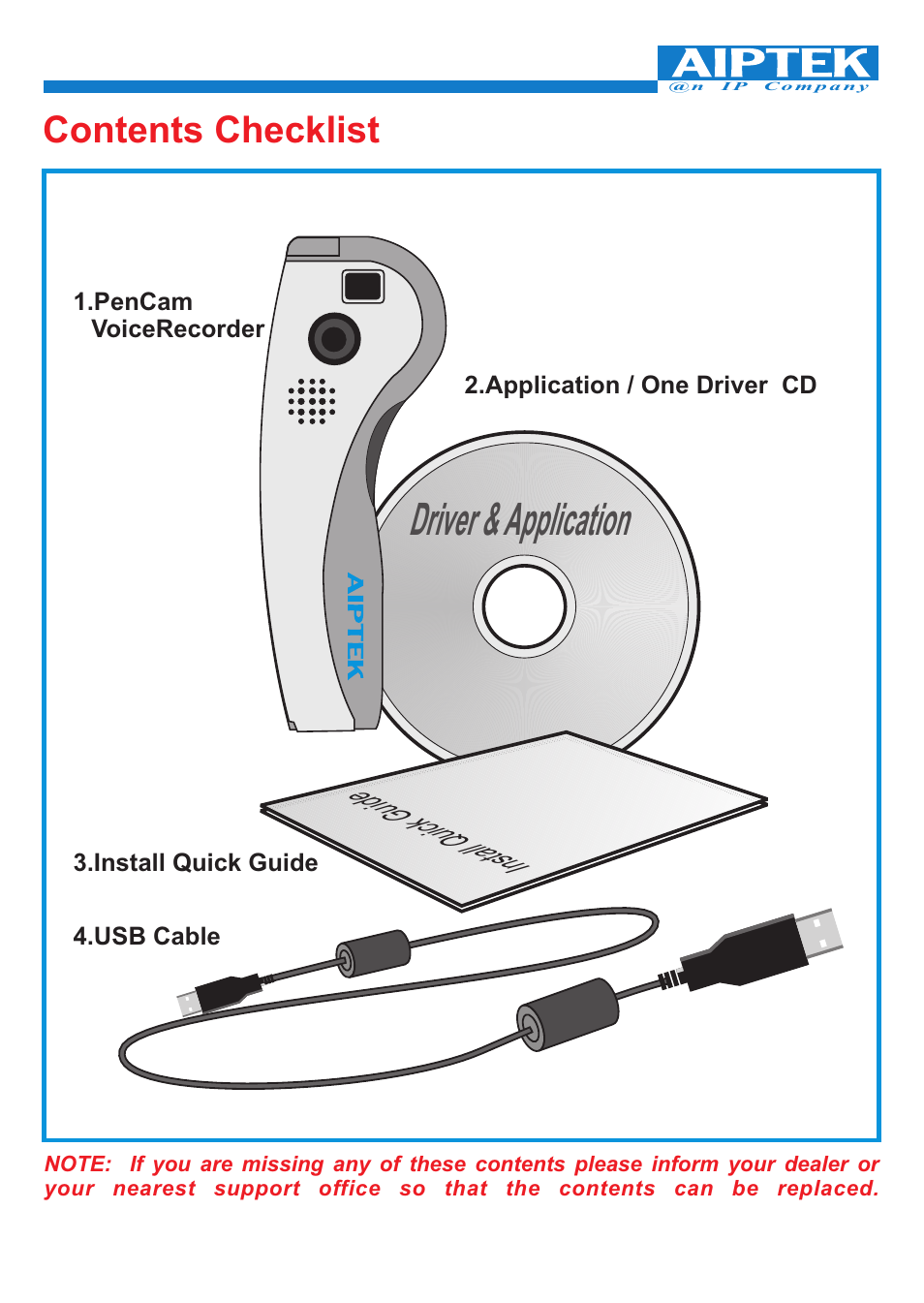 Contents checklist, Driver &application, Install quick guide | 'da Products PENCAM VOICE User Manual | Page 9 / 34