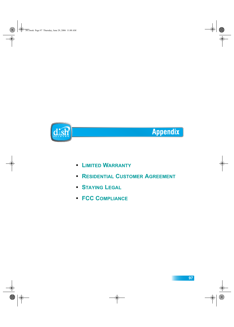 Appendix | Dish Network Solo 381 User Manual | Page 102 / 114