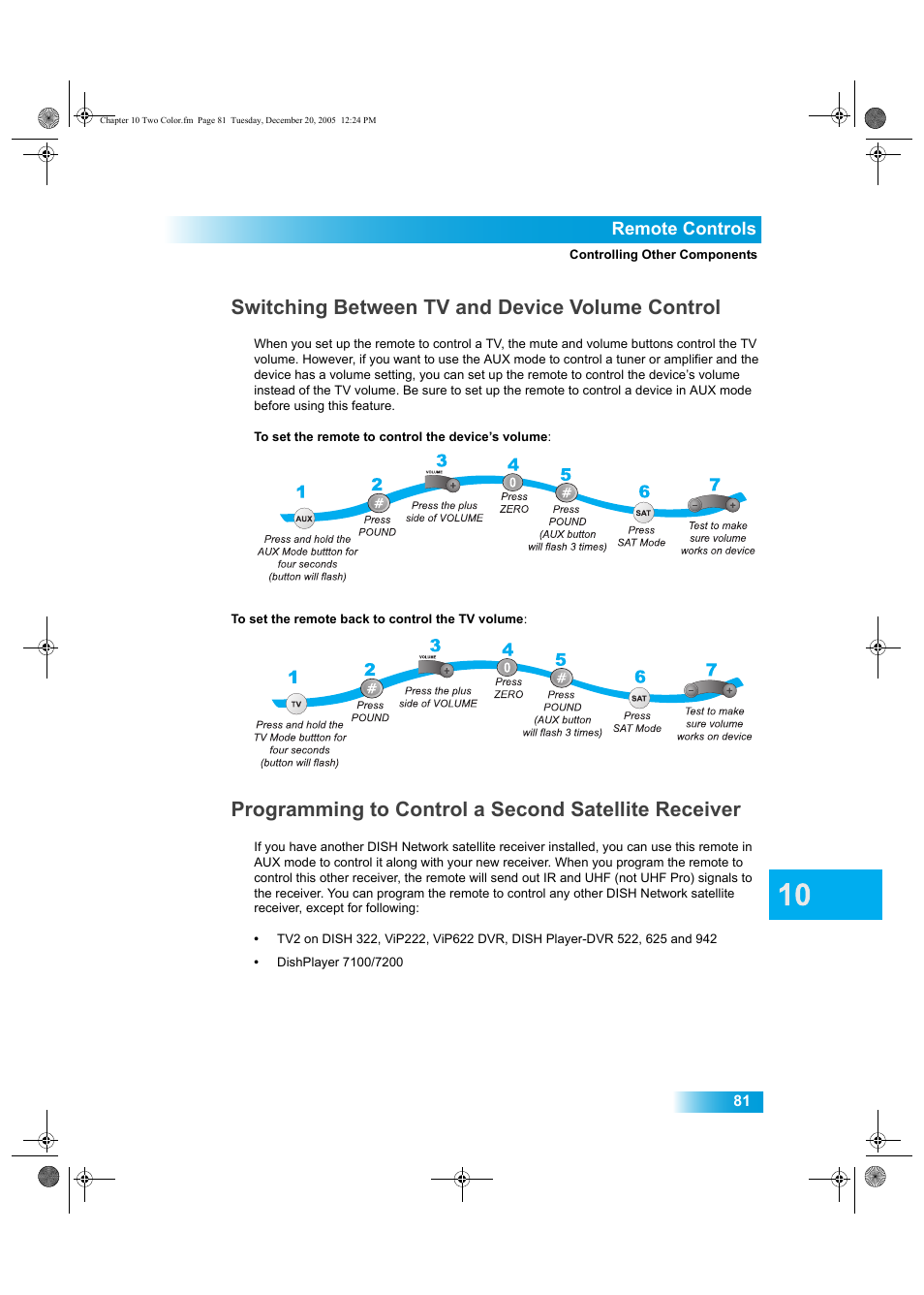 Switching between tv and device volume control, Programming to control a second satellite receiver, Remote controls | Dish Network DuoDVR ViP 622 User Manual | Page 88 / 154