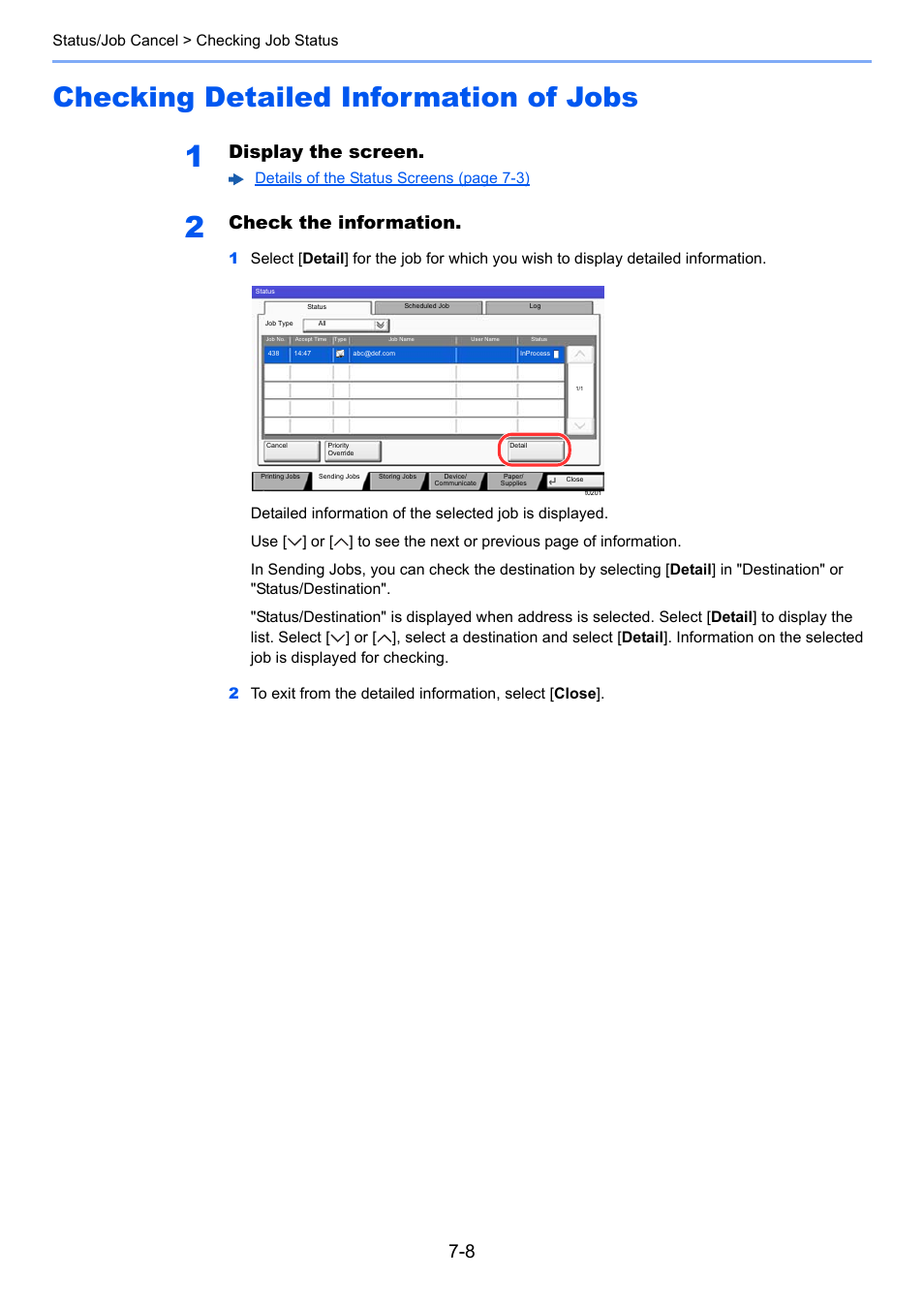 Checking detailed information of jobs, Checking detailed information of jobs -8, Display the screen | Check the information, Status/job cancel > checking job status | Kyocera Taskalfa 3511i User Manual | Page 348 / 610