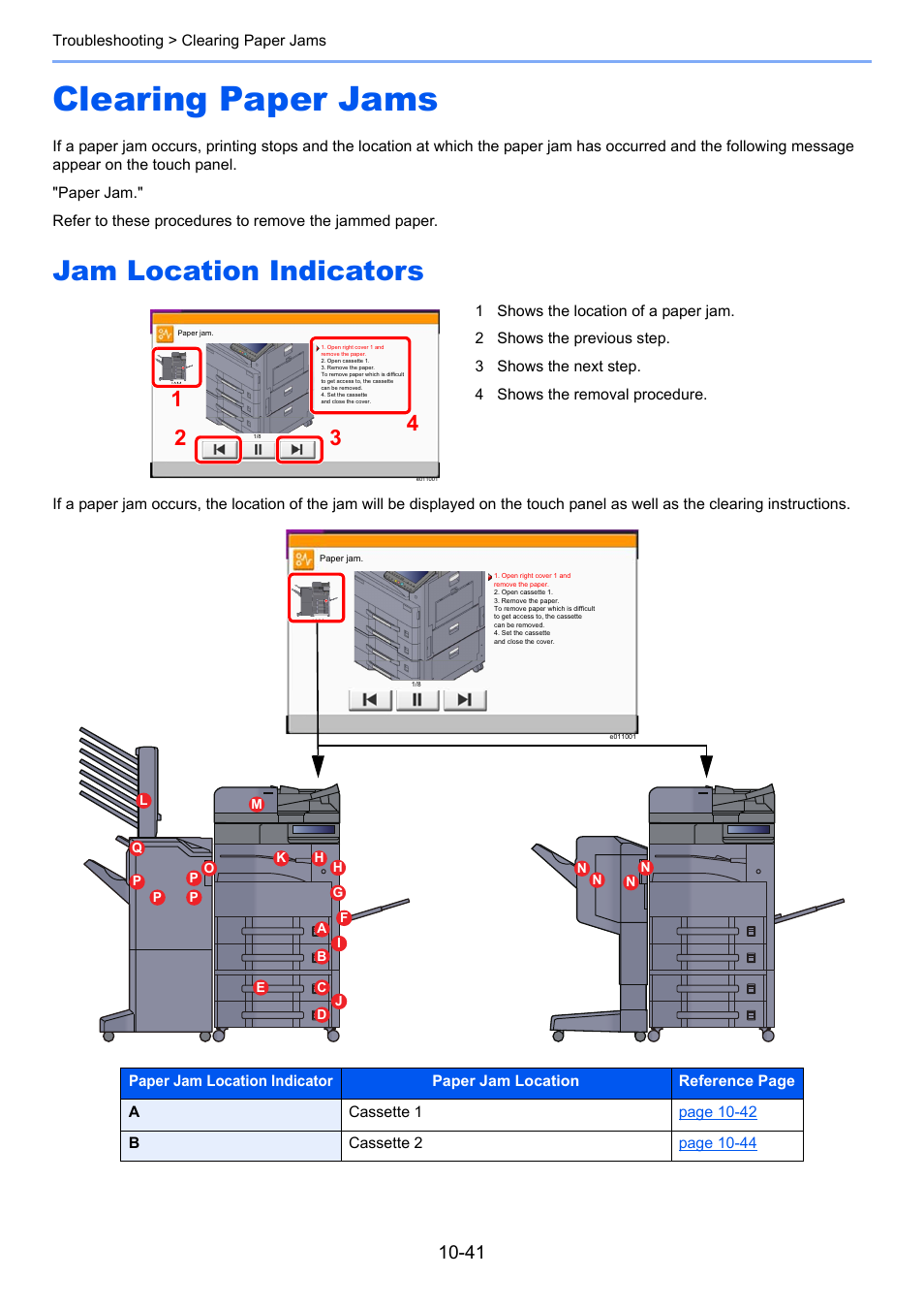 Clearing paper jams, Jam location indicators, Clearing paper jams -41 | Jam location indicators -41 | Kyocera Taskalfa 3511i User Manual | Page 522 / 610