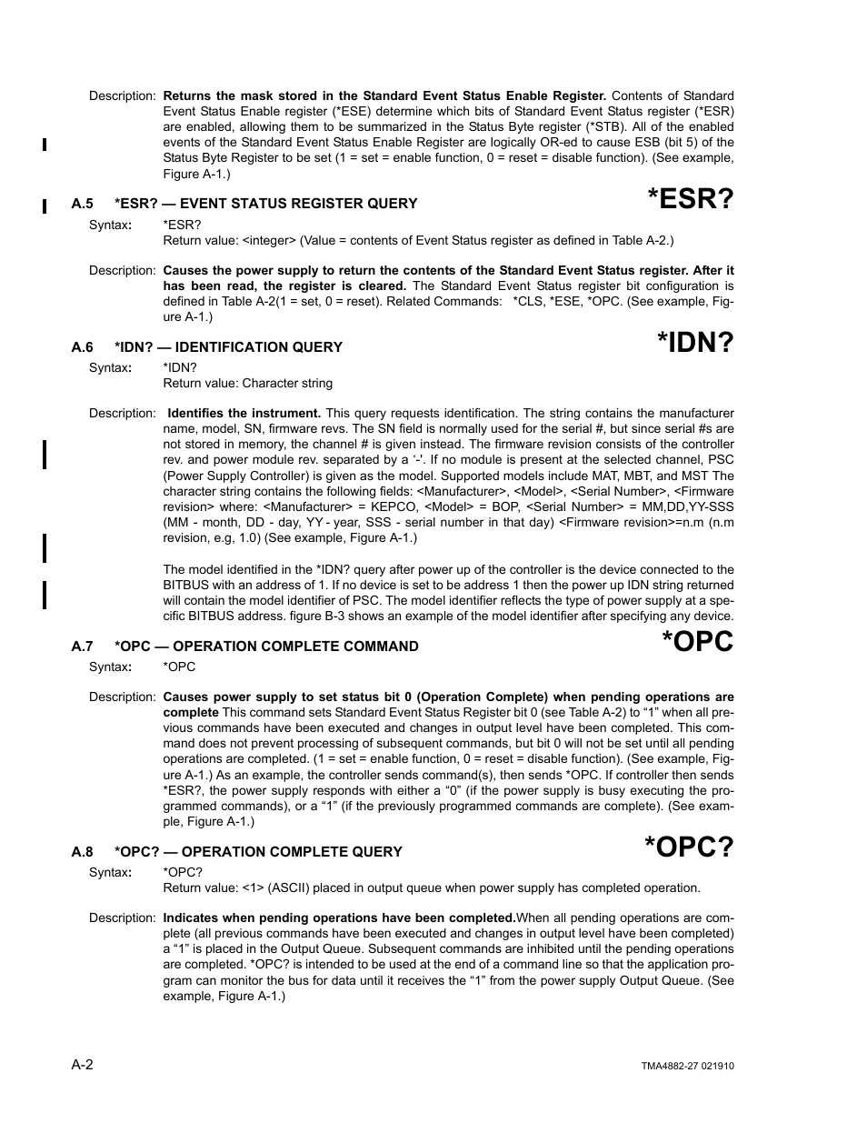 A.5 *esr? — event status register query, A.6 *idn? — identification query, A.7 *opc — operation complete command | A.8 *opc? — operation complete query, A.7, a.8 | KEPCO TMA 4882-27 User Manual | Page 48 / 72