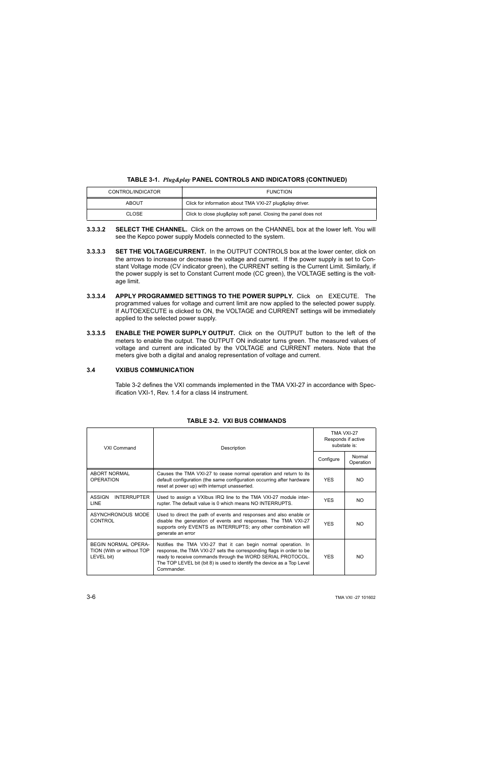 2 select the channel, 3 set the voltage/current, 4 apply programmed settings to the power supply | 5 enable the power supply output, 4 vxibus communication, Table 3-2. vxi bus commands (continued), Select the channel -6, Set the voltage/current -6, Apply programmed settings to the power supply -6, Enable the power supply output -6 | KEPCO TMA VXI-27 User Manual | Page 23 / 79