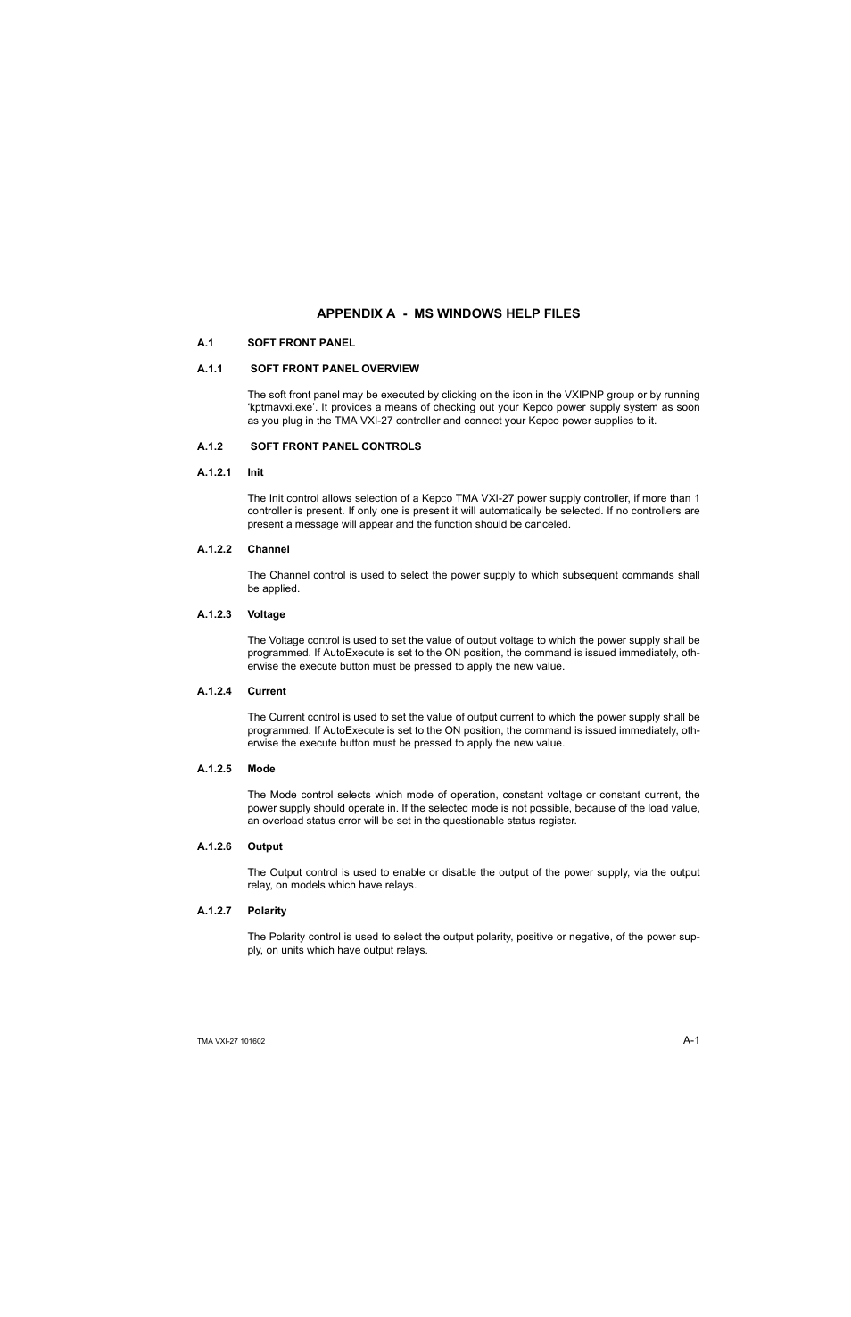 Appendix a - ms windows help files, A.1.1 soft front panel overview, A.1.2 soft front panel controls | A.1.2.1 init, A.1.2.2 channel, A.1.2.3 voltage, A.1.2.4 current, A.1.2.5 mode, A.1.2.6 output, A.1.2.7 polarity | KEPCO TMA VXI-27 User Manual | Page 38 / 79