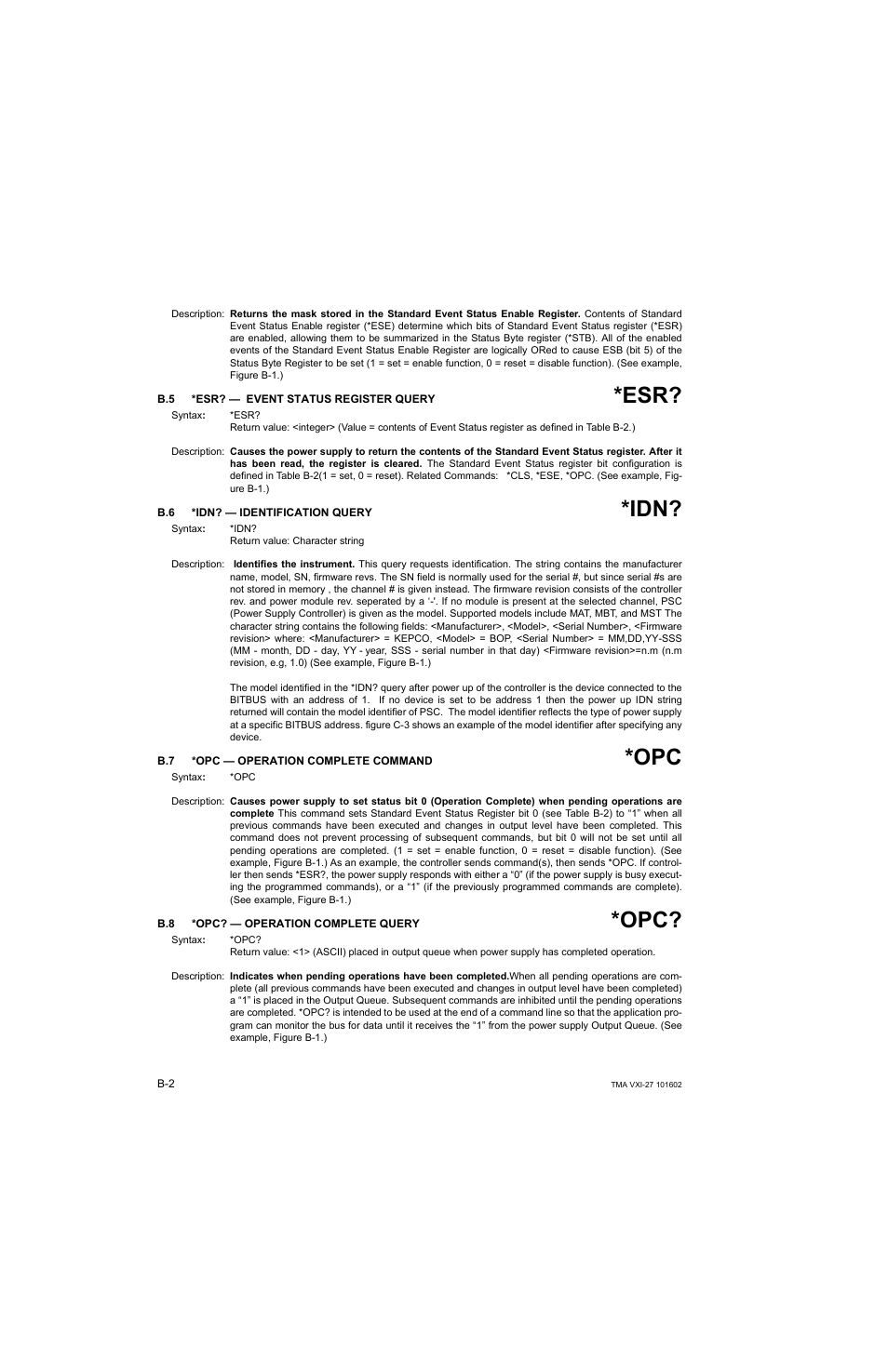 B.5 *esr? — event status register query, B.6 *idn? — identification query, B.7 *opc — operation complete command | B.8 *opc? — operation complete query, B.7, b.8 | KEPCO TMA VXI-27 User Manual | Page 45 / 79