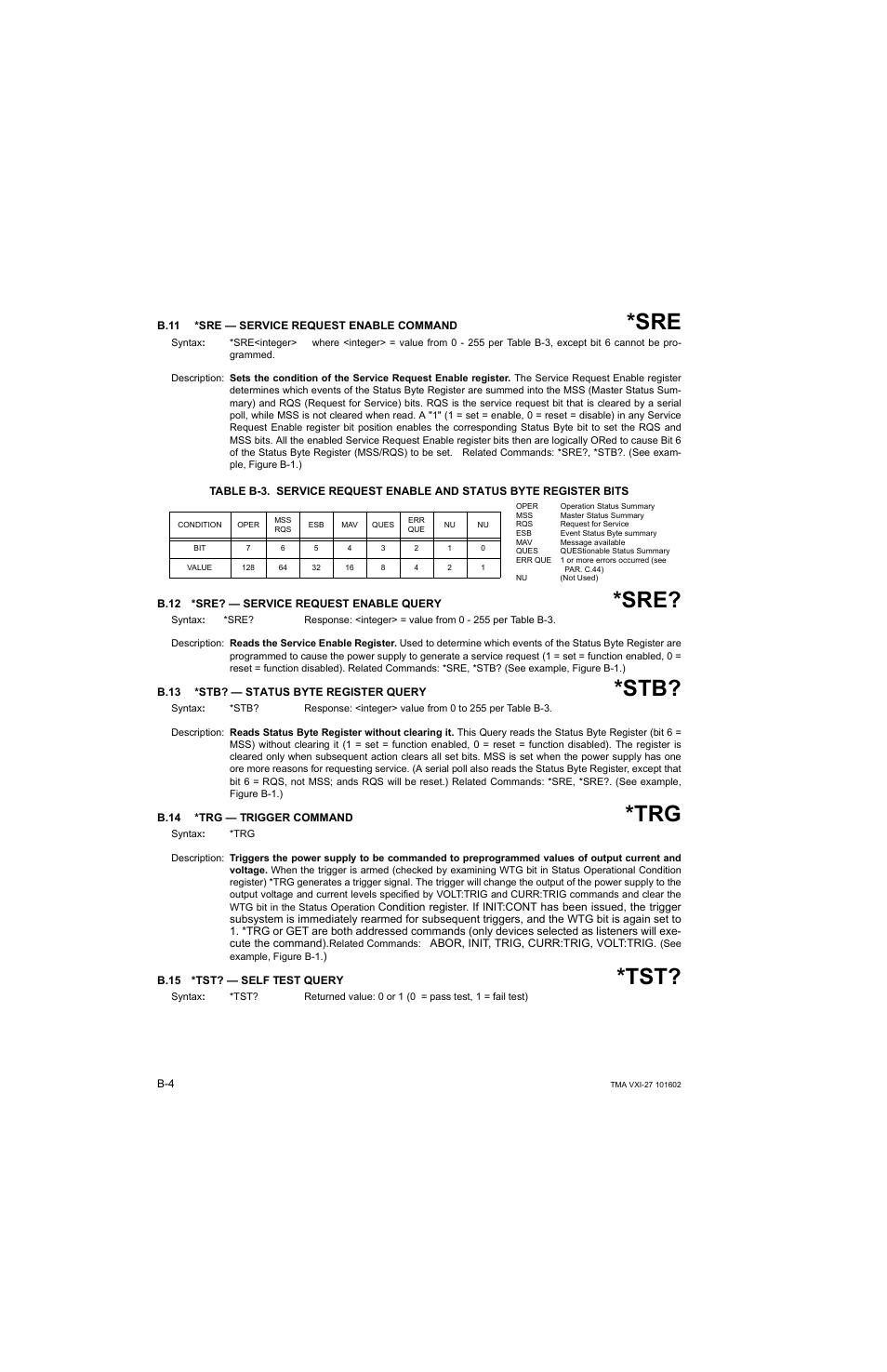 B.11 *sre — service request enable command, B.12 *sre? — service request enable query, B.13 *stb? — status byte register query | B.14 *trg — trigger command, B.15 *tst? — self test query, B.11, B.12, B.13, B.14, B.15 | KEPCO TMA VXI-27 User Manual | Page 47 / 79