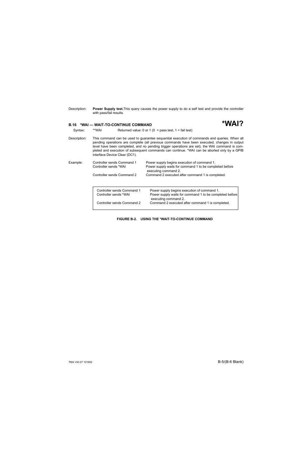 B.16 *wai — wait-to-continue command, Figure b-2. using the *wait-to-continue command, B.16 | KEPCO TMA VXI-27 User Manual | Page 48 / 79