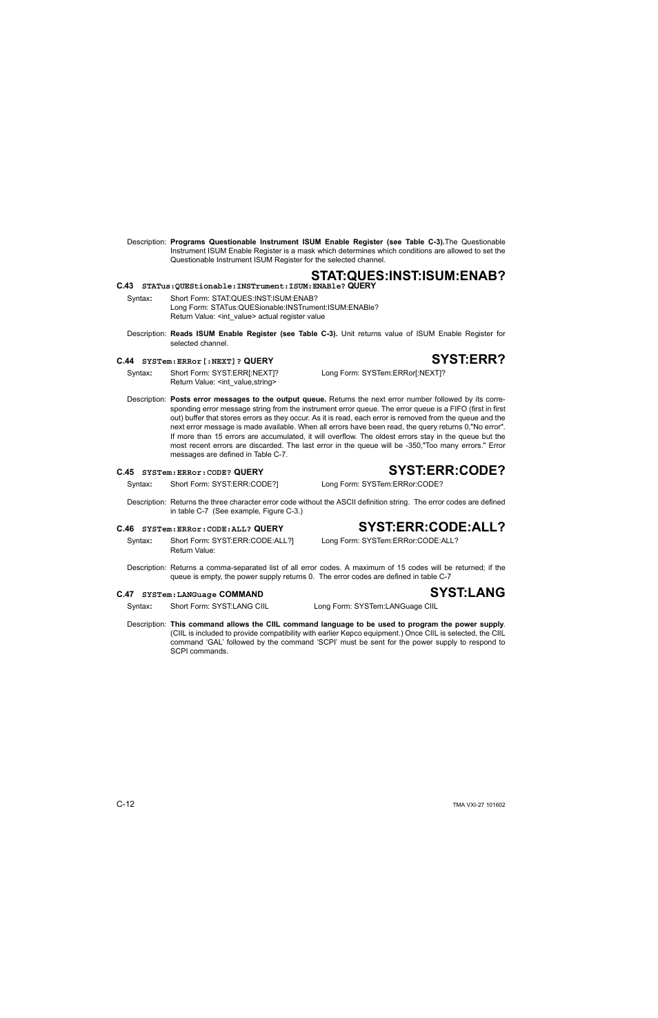 C.44 system:error[:next]? query, C.45 system:error:code? query, C.46 system:error:code:all? query | C.47 system:language command, C.43, C.44, C.45, C.46, C.47, Stat:ques:inst:isum:enab | KEPCO TMA VXI-27 User Manual | Page 61 / 79