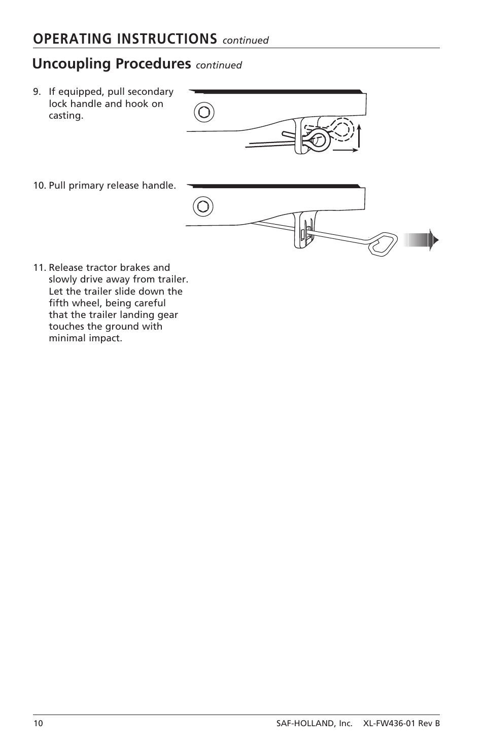 Operating instructions, Uncoupling procedures | SAF-HOLLAND XL-FW436-01 FW31 Series Fifth Wheels with Traditional Slider User Manual | Page 10 / 20