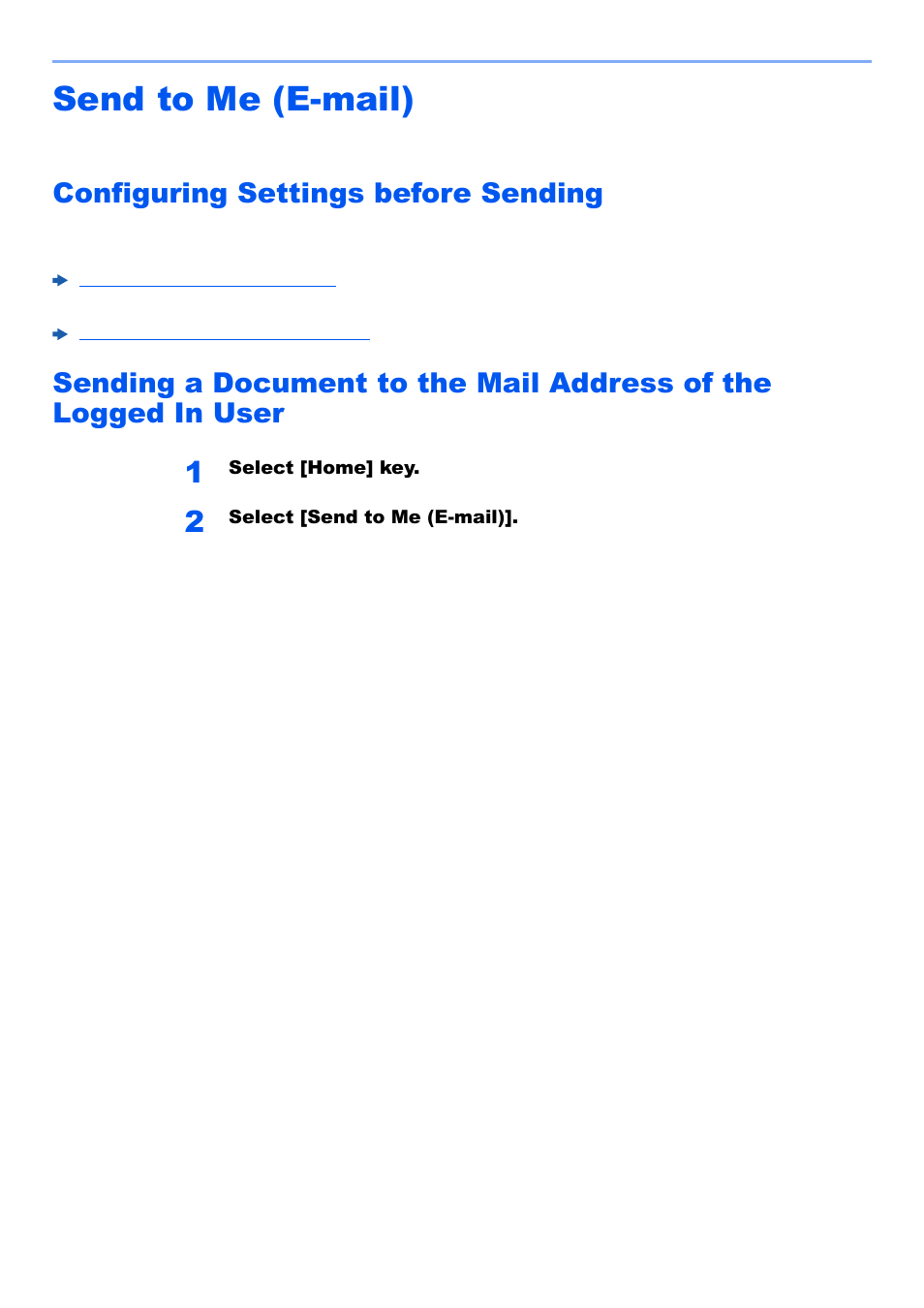 Send to me (e-mail), Configuring settings before sending, Send to me (e-mail) -40 | Kyocera TASKalfa 2552ci User Manual | Page 248 / 682