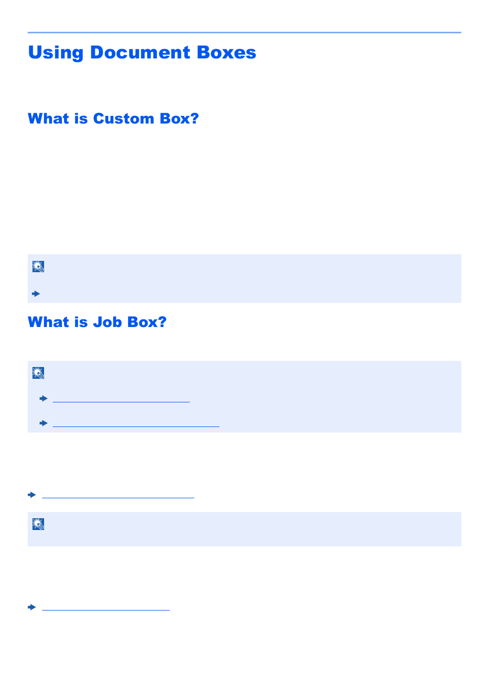 Using document boxes, What is custom box, What is job box | Using document boxes -49, What is custom box? -49 what is job box? -49 | Kyocera TASKalfa 2552ci User Manual | Page 257 / 682