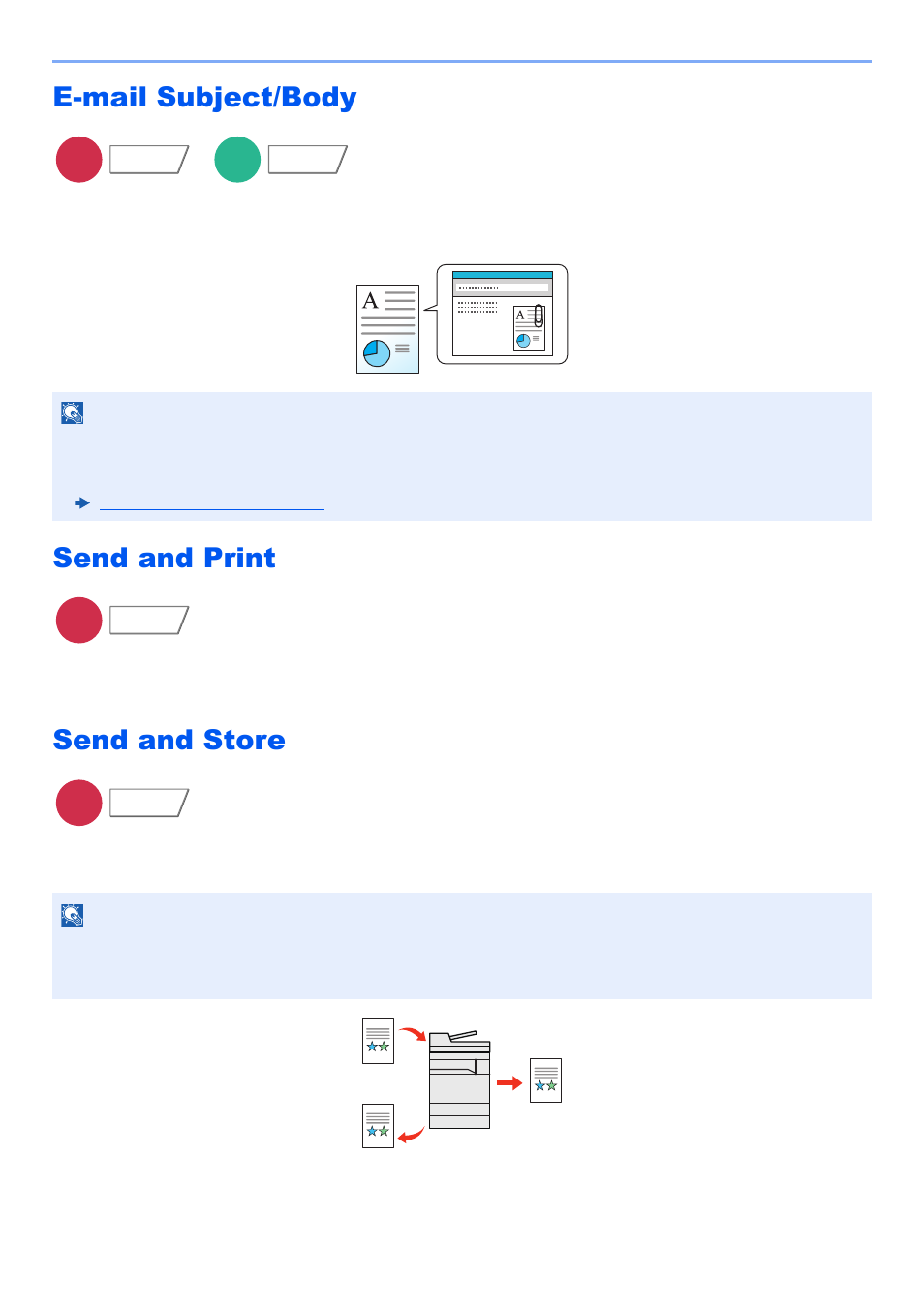 E-mail subject/body, Send and print, Send and store | Prints a copy of the document being sent, E-mail subject/ body, Adds subject and body when sending a document | Kyocera TASKalfa 2552ci User Manual | Page 362 / 682