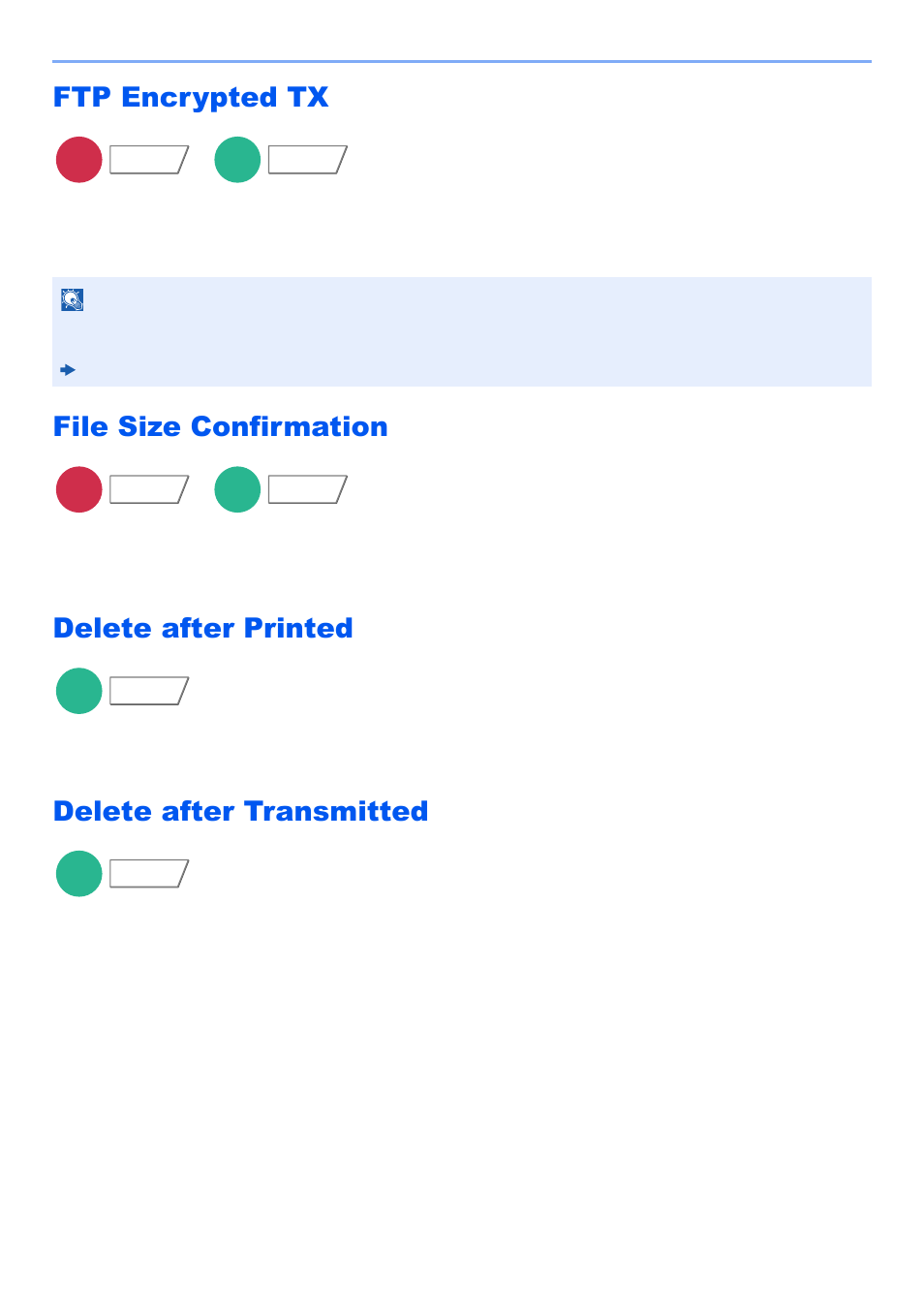 Ftp encrypted tx, File size confirmation, Delete after printed | Delete after transmitted, Ansmitted, Encrypts images when sending via ftp | Kyocera TASKalfa 2552ci User Manual | Page 363 / 682